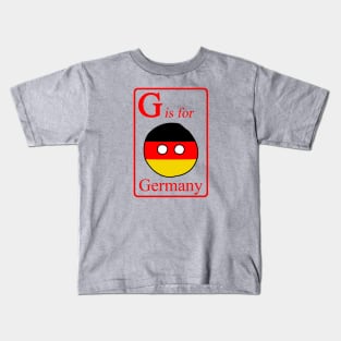 G is for Germanyball Kids T-Shirt